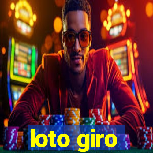 loto giro